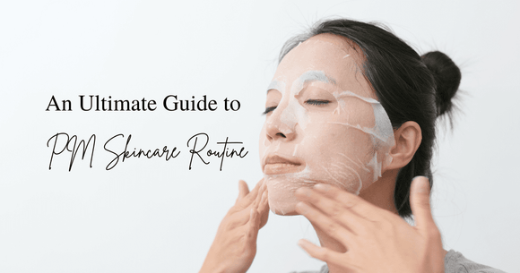 The Ultimate PM Skincare Routine guide | Solvaderm